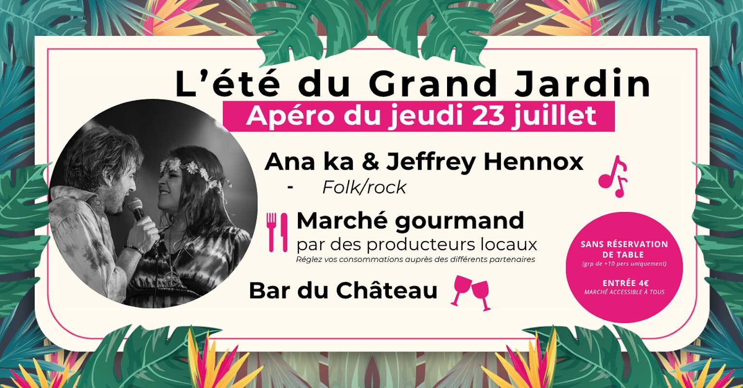 Apéro du jeudi 23 juillet - Ana Ka & Jeffrey Hennox