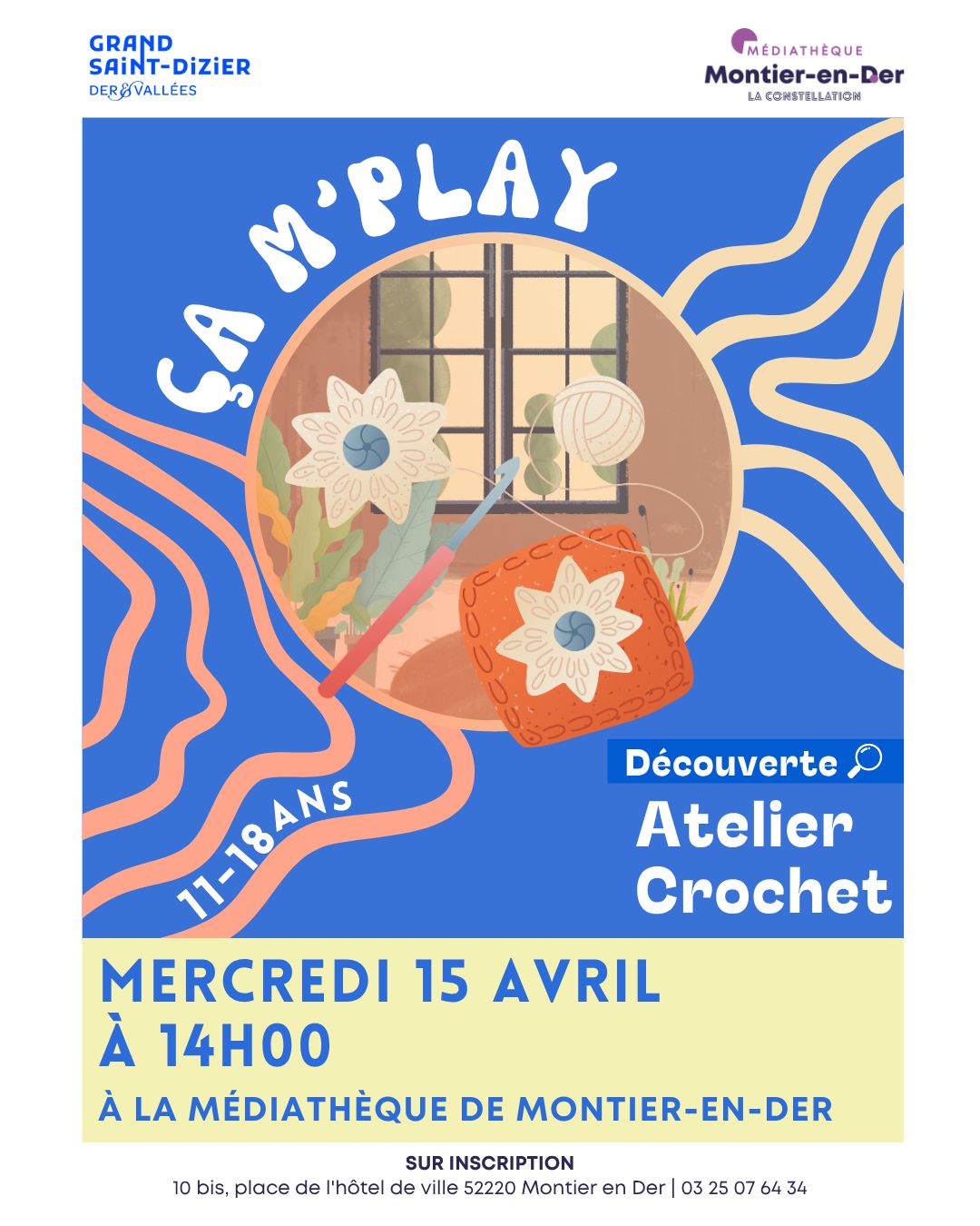 Ca m' Play: Découverte Atelier Crochet