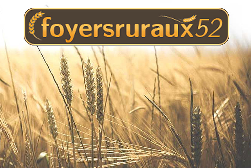 FÉDÉRATION DÉPARTEMENTALE DES FOYERS RURAUX DE HAUTE-MARNE