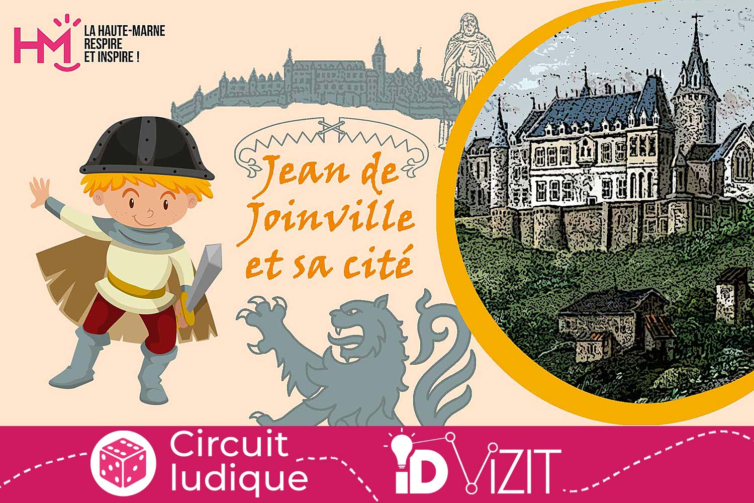 Id Vizit - Jeux de piste pour enfant : Jean de Joinville et sa cité