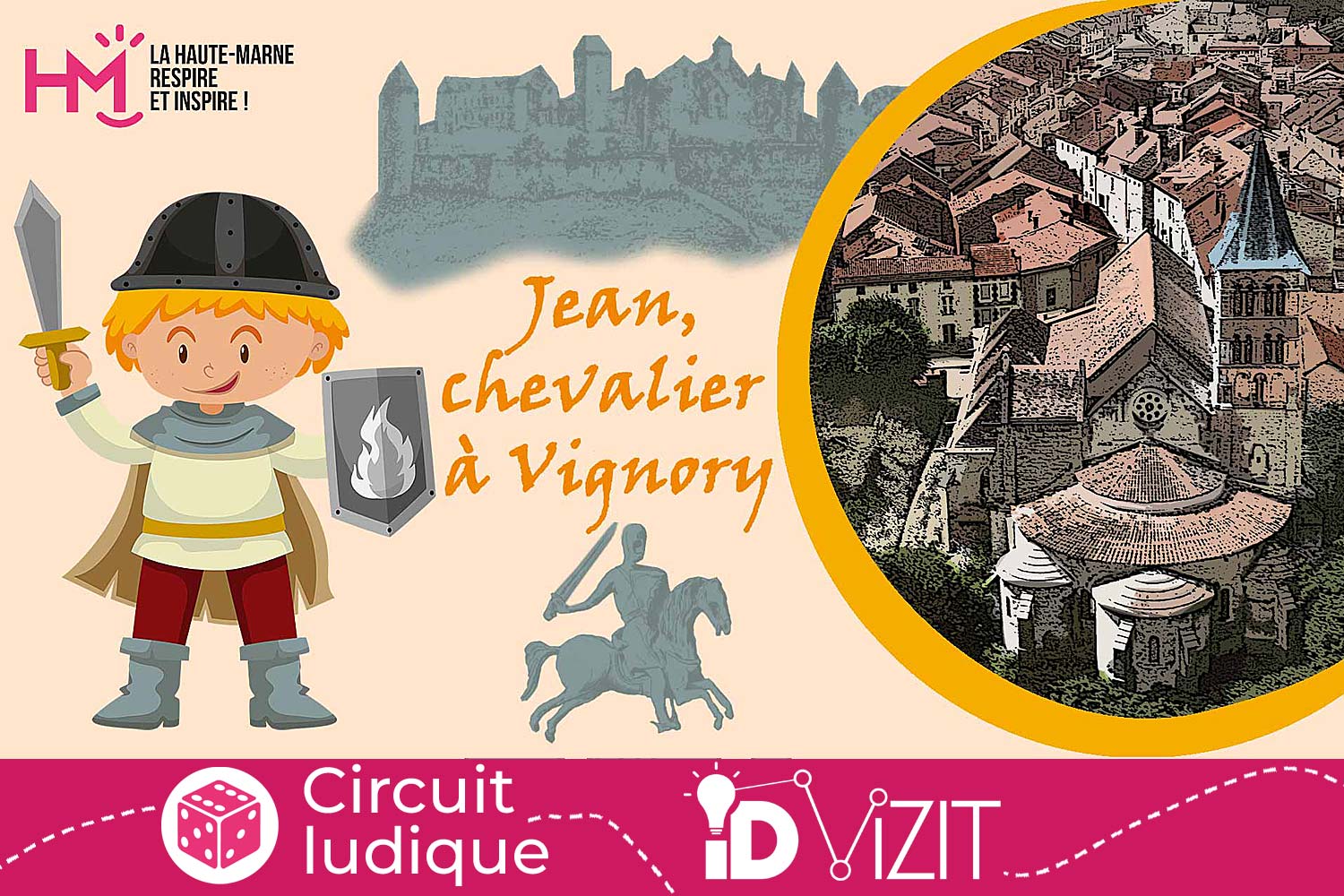 Id Vizit - Jeux de piste pour enfant : Jean de Vignory et sa cité