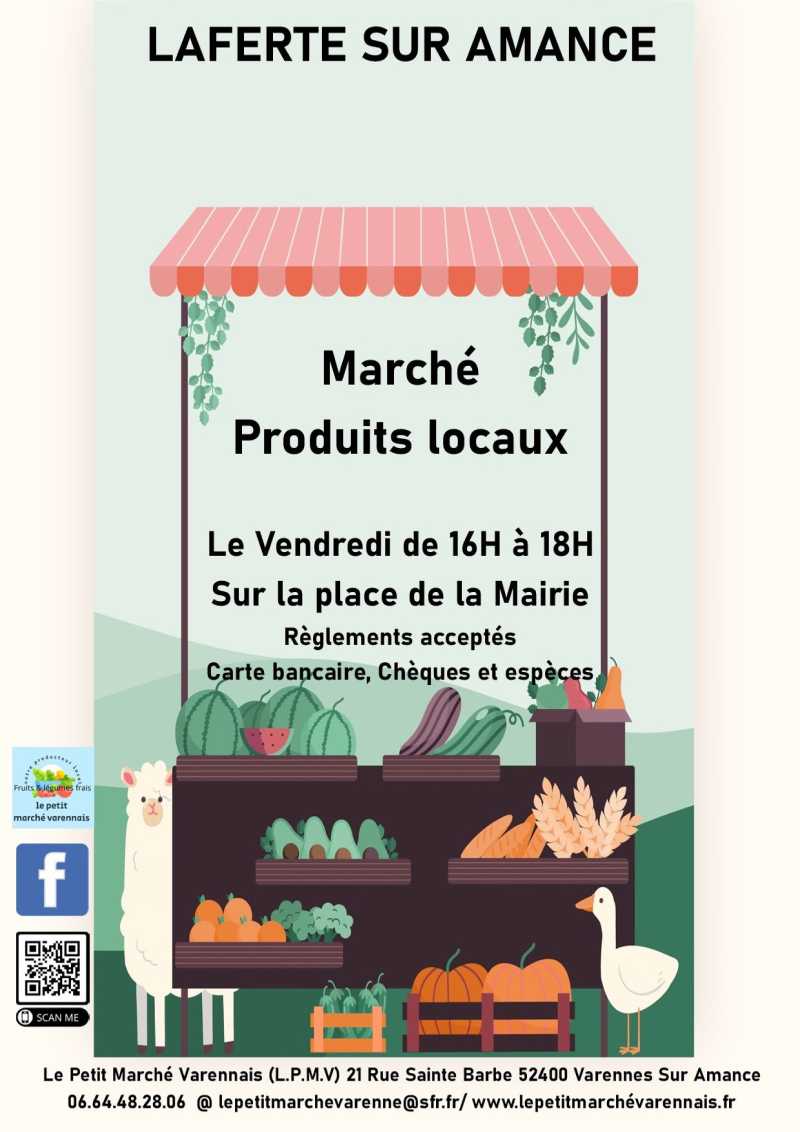 MARCHE PRODUITS LOCAUX - LE PETIT MARCHE VARENNAIS - LAFERTE-SUR-AMANCE