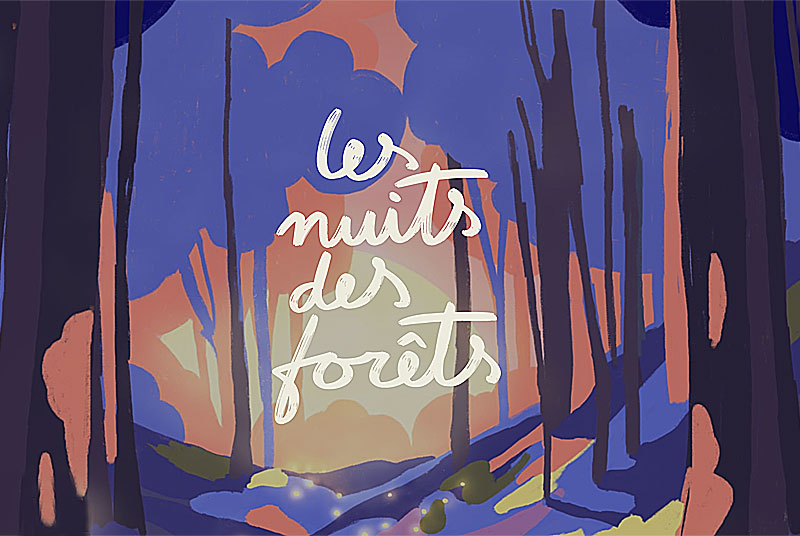 LES NUITS DES FORÊTS : AUPRES DE MON ARBRE null France null null null null