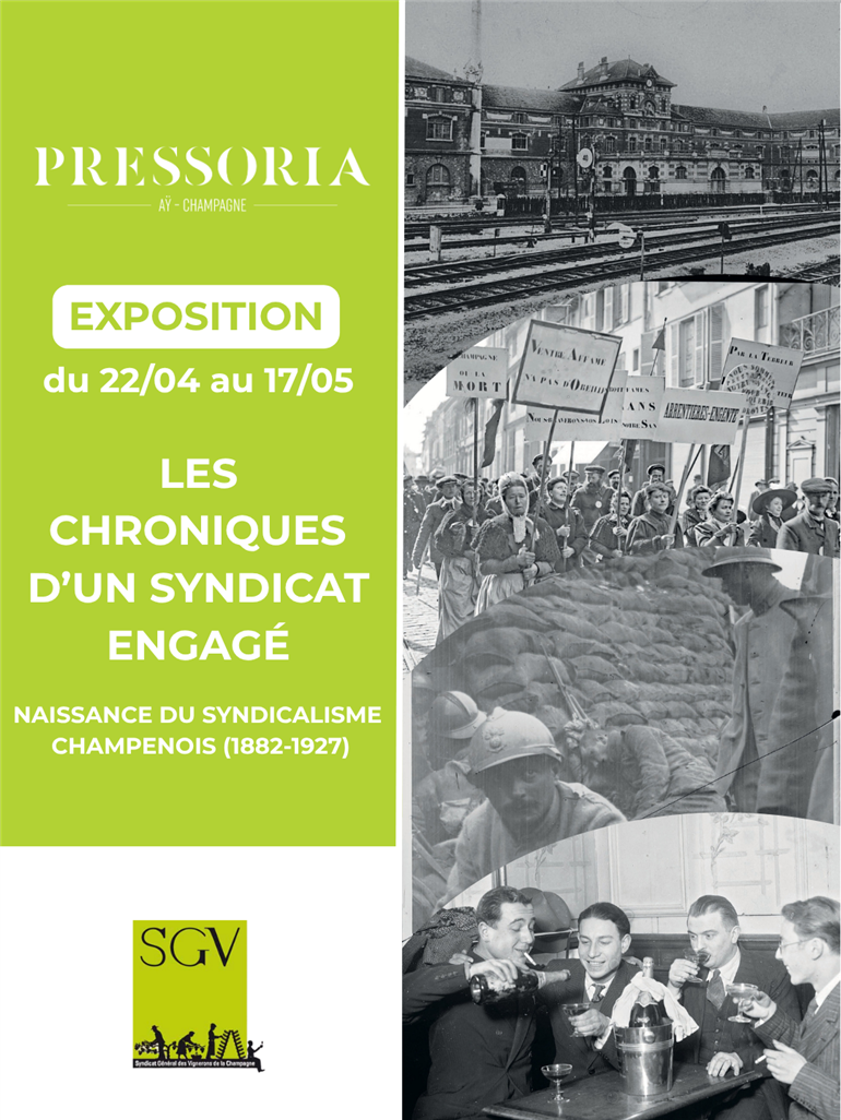 Exposition « Naissance du syndicalisme champenois (1882-1927)