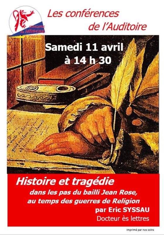 Conférence "Histoire et tragédie dans les pas du bailli Jean Rose au temps des guerres de Religion"