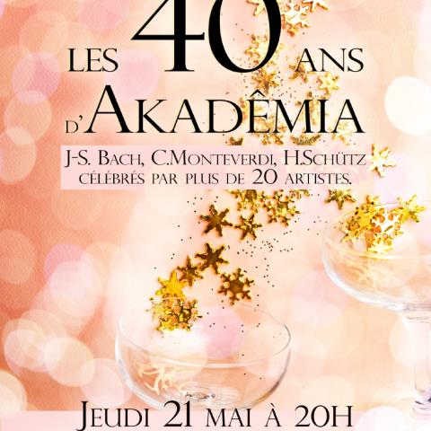 Concert : Les 40 ans d'Akadêmia_1
