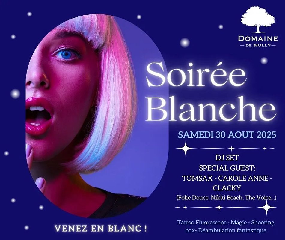 SOIRÉE BLANCHE