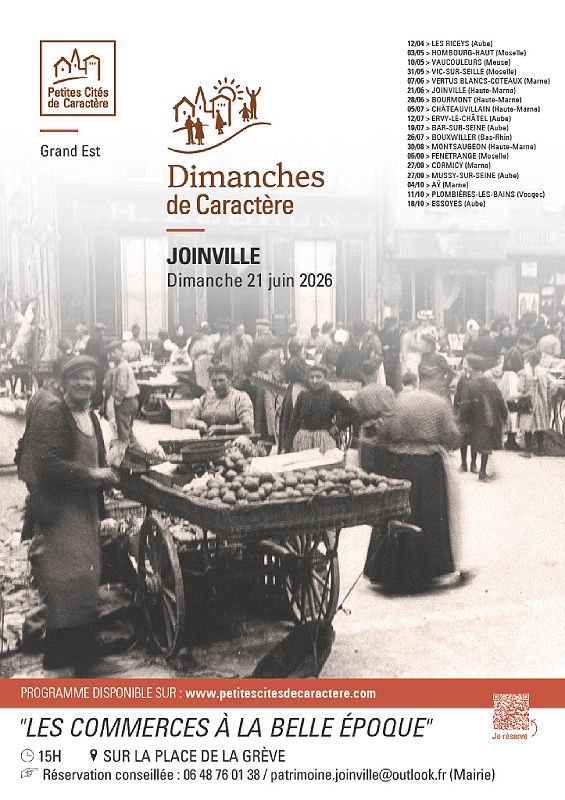 Dimanche de caractère : VG " Entre 1900 et 1920 : Commerces Joinville à la belle époque"